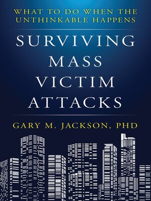 cover image of Surviving Mass Victim Attacks